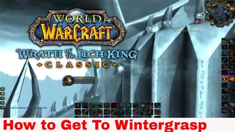 how to get to wintergrasp wotlk.